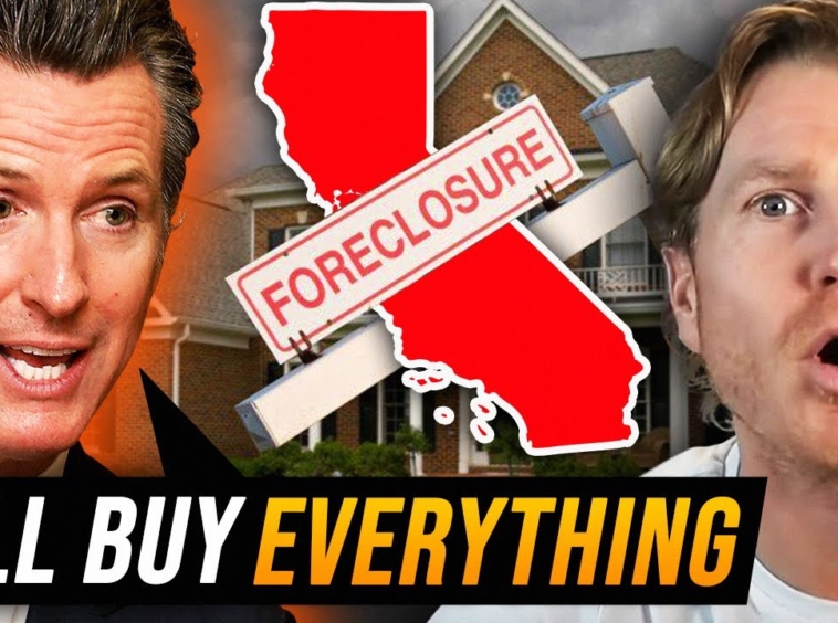 Gavin Newsom Plans To Buy All California Real Estate Foreclosures