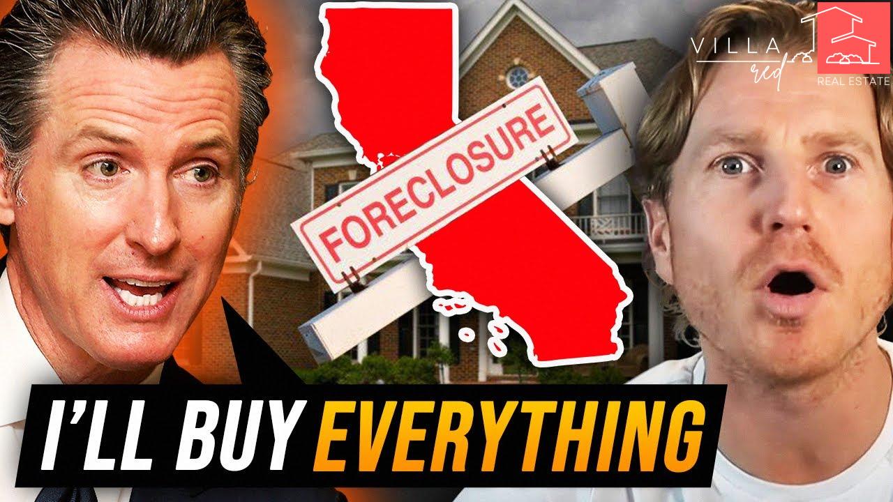 Gavin Newsom Plans To Buy All California Real Estate Foreclosures